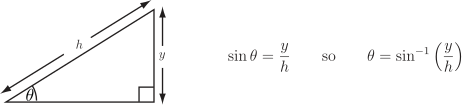 A right-angled triangle is shown with an angle labeled theta, the side opposite theta labeled y, and the hypotenuse labeled h.