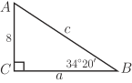 A right-angled triangle labeled with sides \(a\), \(c\), and a vertical side of length \(8\), with one acute angle marked as \(34\) degrees and \(20\) minutes.