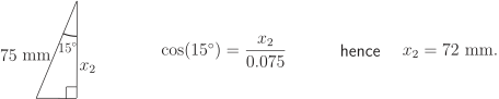 A diagram of a right-angled triangle is shown, with one side labeled 75 millimeters and an angle labeled 15 degrees, next to a mathematical calculation for \(x_2\).
